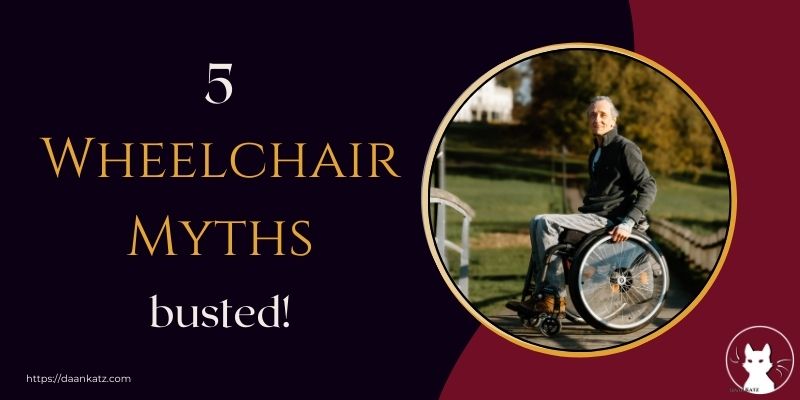 5 Wheelchair Myths Busted
