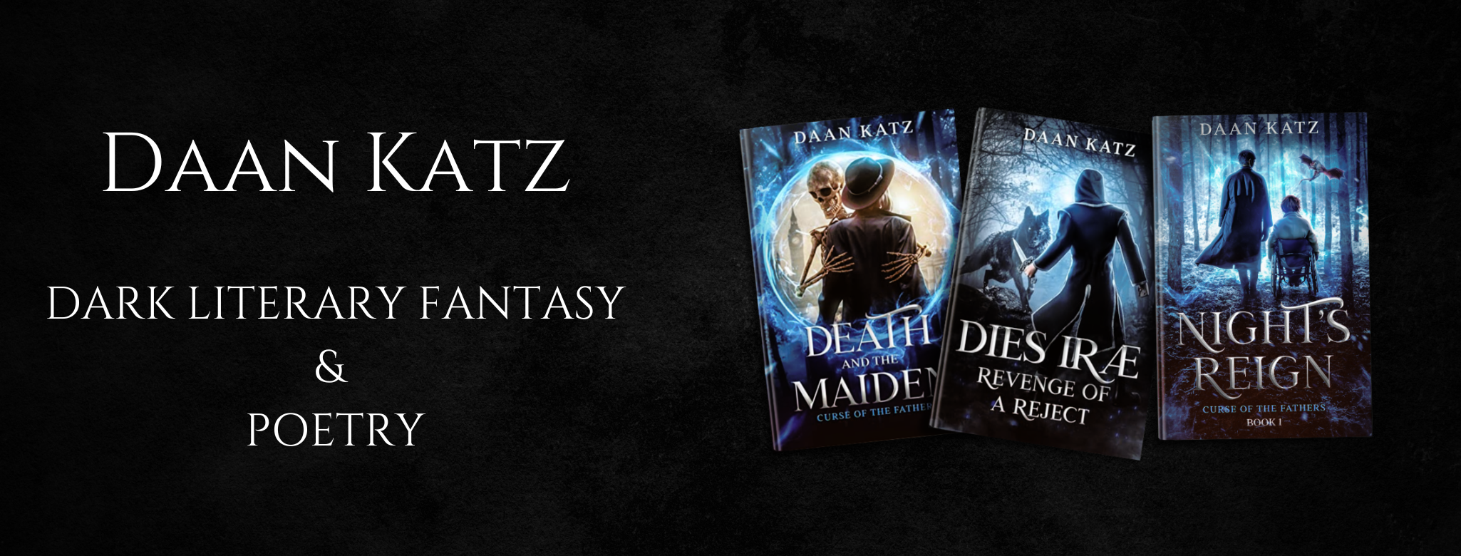 Daan Katz | Dark Literary Fantasy & Poetry