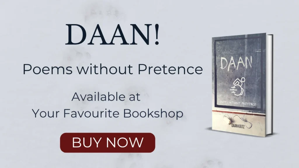 DAAN! Poems Without Pretence by Daan Katz, a poetry collection featuring (amongst others) free verse, ghazal, pantoum, triolet, American cinquain, and Kerouac haiku, is shown against a cloudy sky. Left text: DAAN! Poems Without Pretence. Available at Your Favourite Bookstore. BUY NOW button below.
